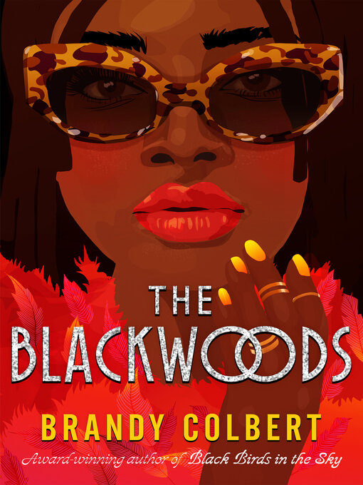 Title details for The Blackwoods by Brandy Colbert - Available
